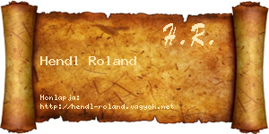 Hendl Roland névjegykártya